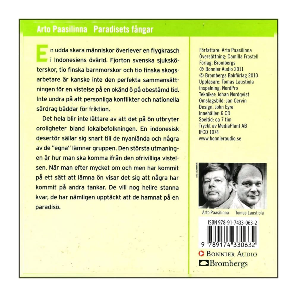 Arto Paasilinna: Paradisets Fångar
