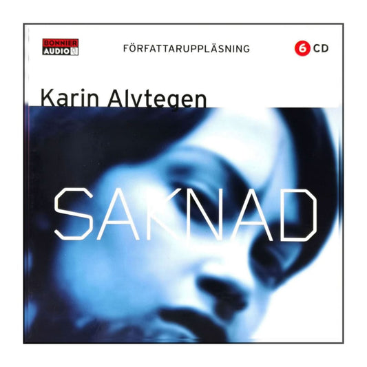 Karin Alvtegen: Saknad