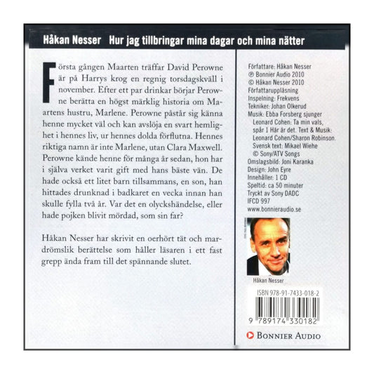 Håkan Nesser: Hur Jag Tillbringar Mina Dagar Och Mina Nätter