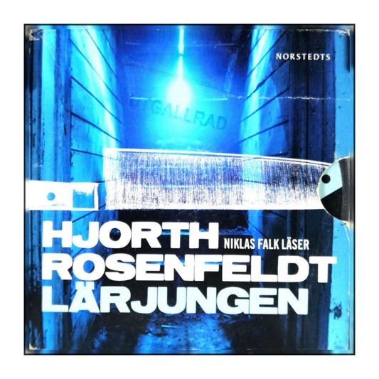 Hans Rosenfeldt & Michael Hjorth: Lärjungen