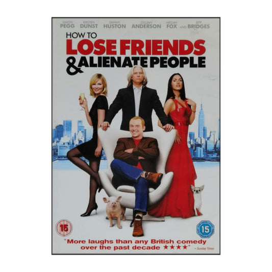 How To Lose Friends & Alienate People