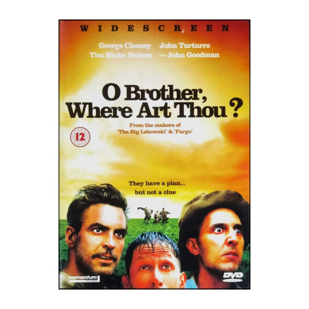 O Brother Where Art Thou
