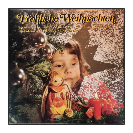 Fröhliche Weihnachten – Die Schönsten Deutschen Weihnachtslieder
