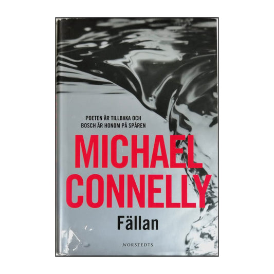 Michael Connelly: Fällan