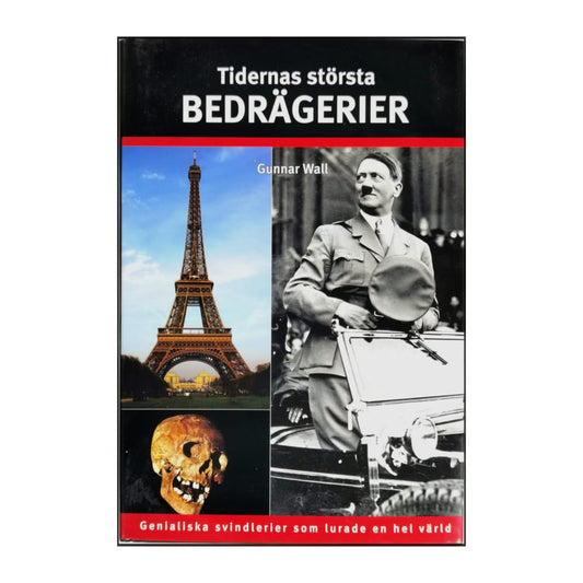 Gunnar Wall: Tidernas Största Bedrägerier