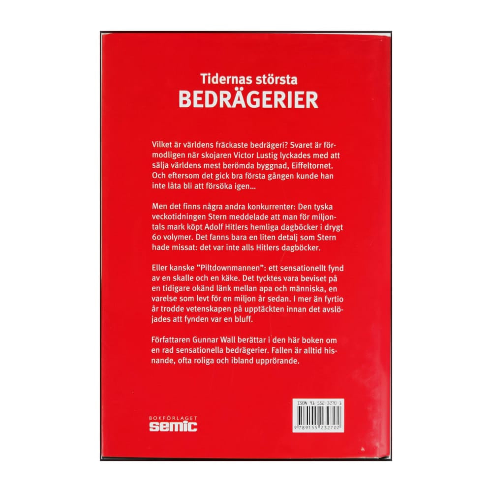 Gunnar Wall: Tidernas Största Bedrägerier