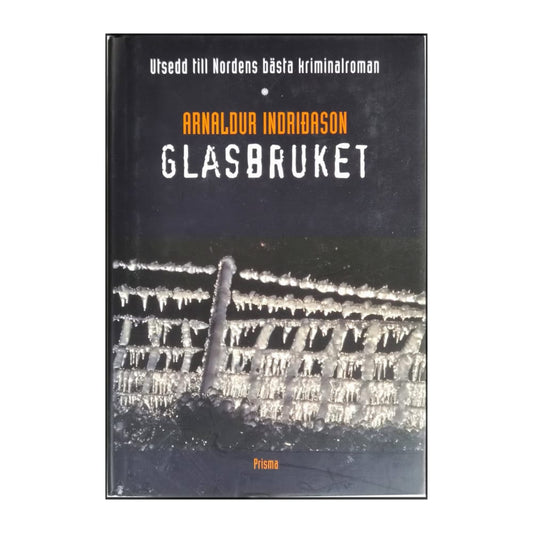 Arnaldur Indriðason: Glasbruket