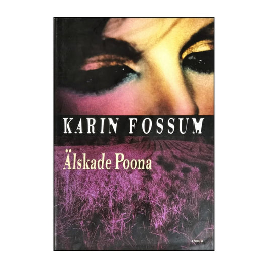 Karin Fossum: Älskade Poona