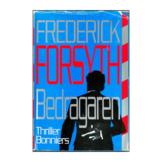 Frederick Forsyth: Bedragaren
