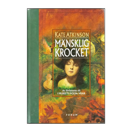 Kate Atkinson: Mänsklig Krocket