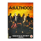The Hood: Adulthood