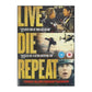 Edge Of Tomorrow | Live Die Repeat
