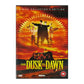 From Dusk Till Dawn