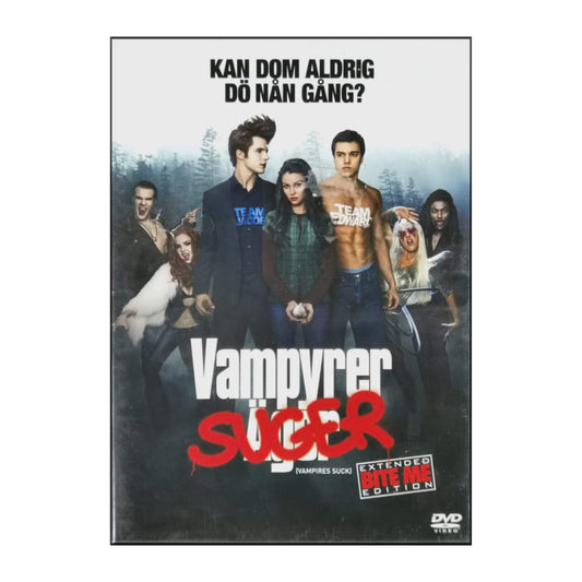 Vampires Suck | Vampyrer Suger