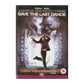 Save The Last Dance