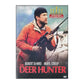 The Deer Hunter