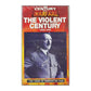 The Century Of Warfare 1 The Violent Century 1900-1992