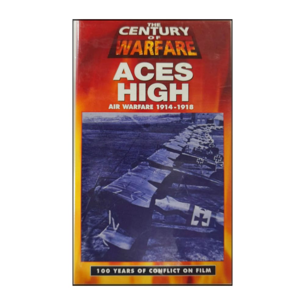 The Century Of Warfare 6 Aces High 1914-1918