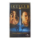 The Skulls 2