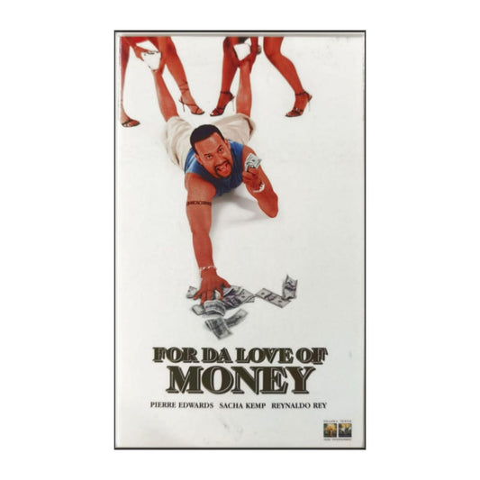 For Da Love Of Money