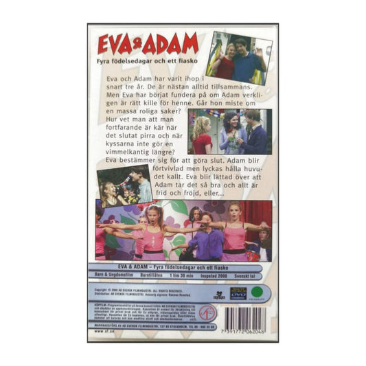 Eva & Adam: Fyra Födelsedagar Och Ett Fiasko