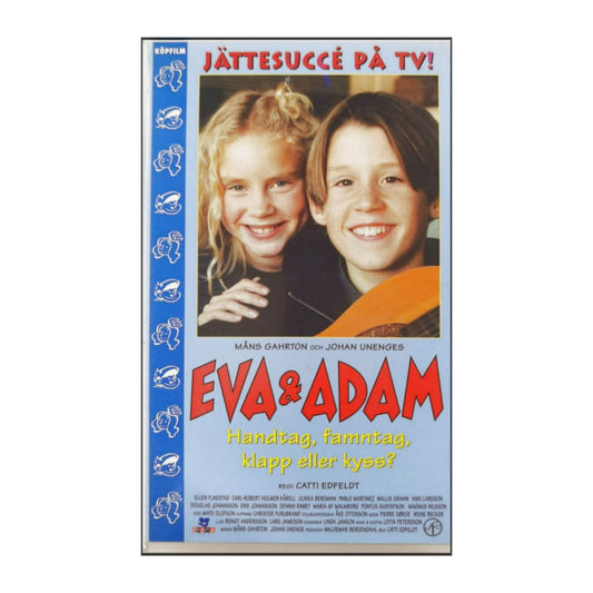 Eva & Adam: Handtag Famntag Klapp Eller Kyss?