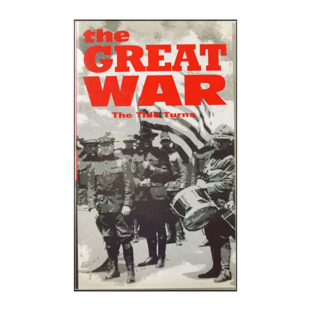 The Great War: The Tide Turns