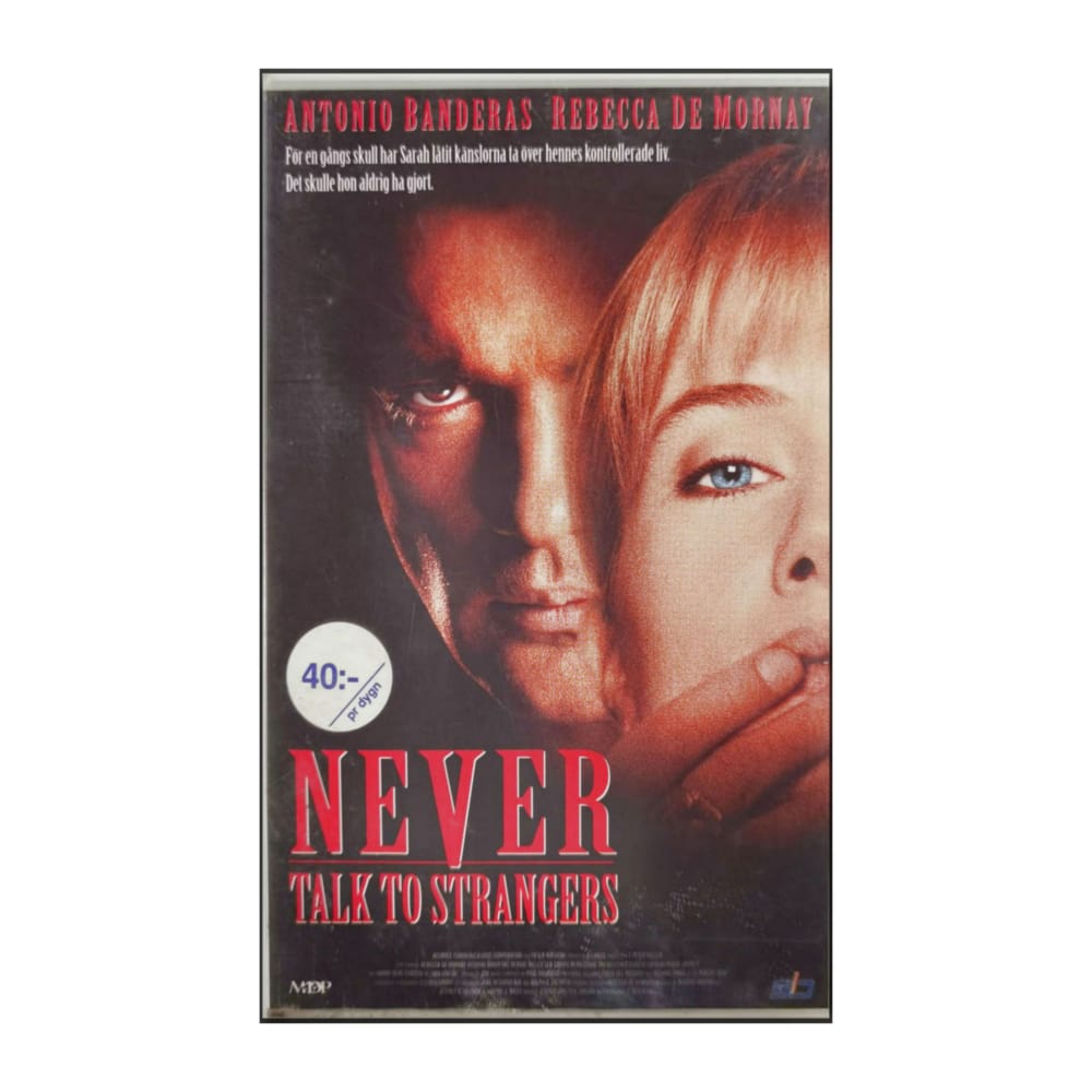 Never Talk To Strangers