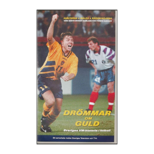 World Cup: Drömmar Om Guld