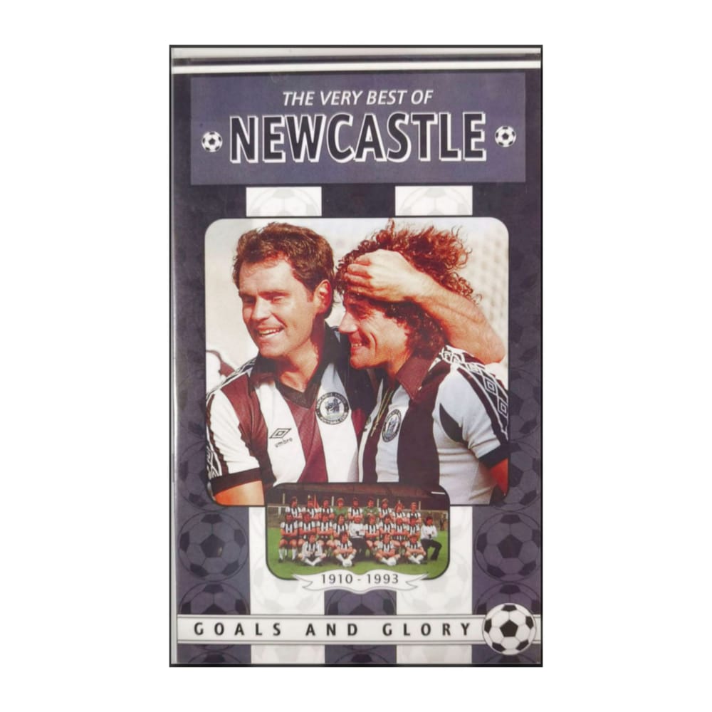 Newcastle 1910-1993 The Very Best Of Newcastle - Goals And Glory