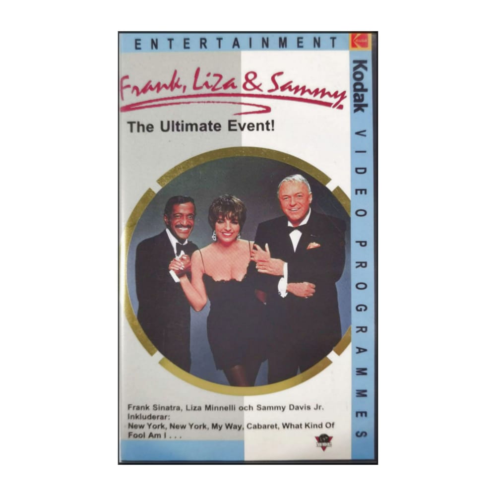 Frank & Liza & Sammy: The Ultimate Event
