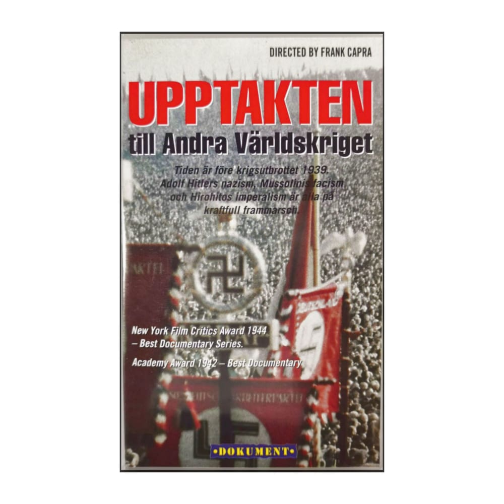 Prelude To War | Upptakten Till Andra Världskriget