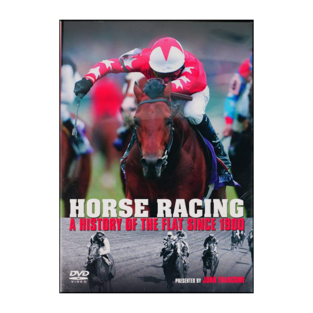 Horse Racing: A History Of The Flat Since 1900