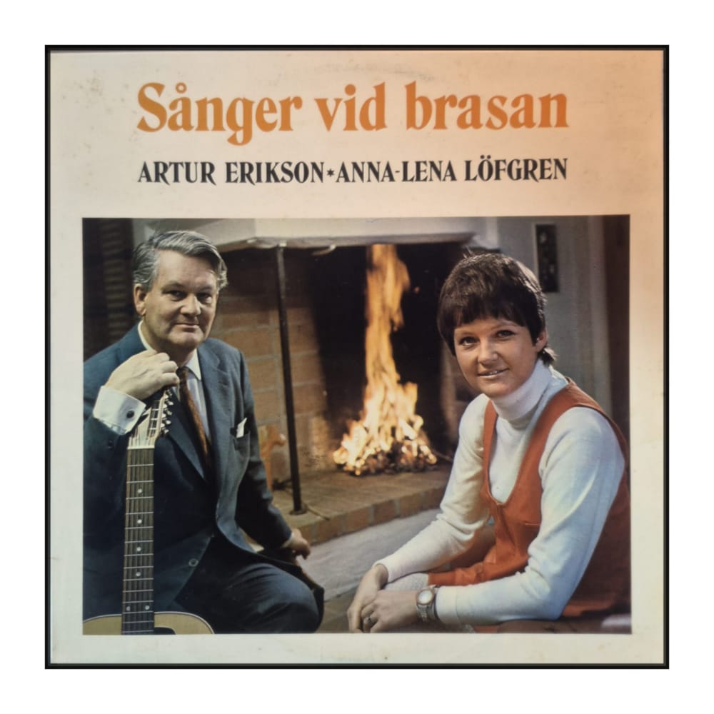 Artur Erikson & Anna-Lena Löfgren: Sånger Vid Brasan