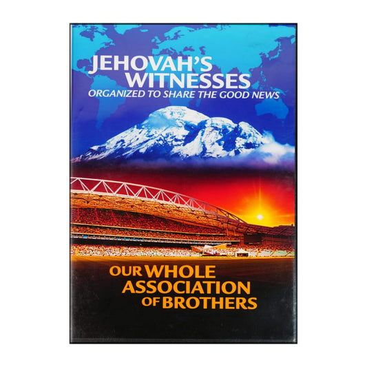 Jehovah'S Witnesses: Organized To Share The Good News
