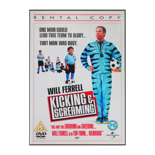 Kicking & Screaming