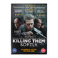 Killing Them Softly