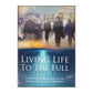 Living Life To The Full