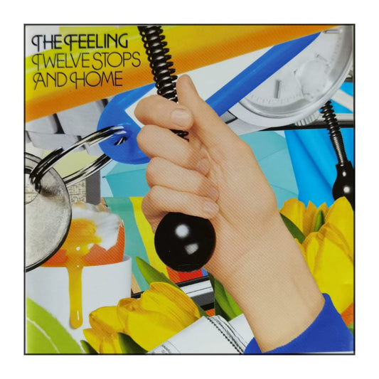 The Feeling: Twelve Stops And Home