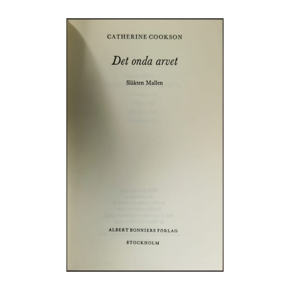 Catherine Cookson: Släkten Mallen: Det Onda Arvet