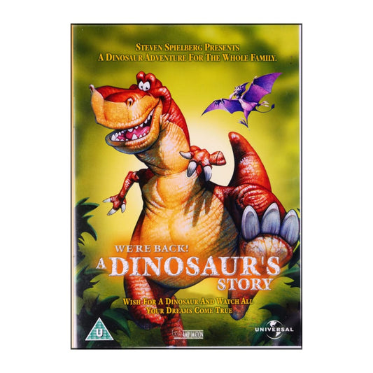 We'Re Back! A Dinosaur'S Story