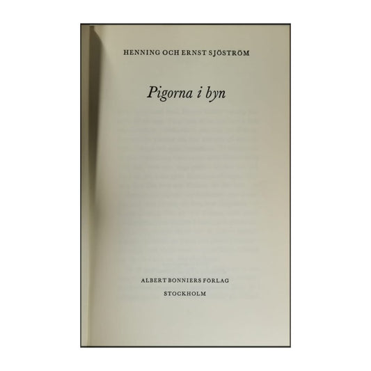 Henning & Ernst Sjöström: Pigorna I Byn