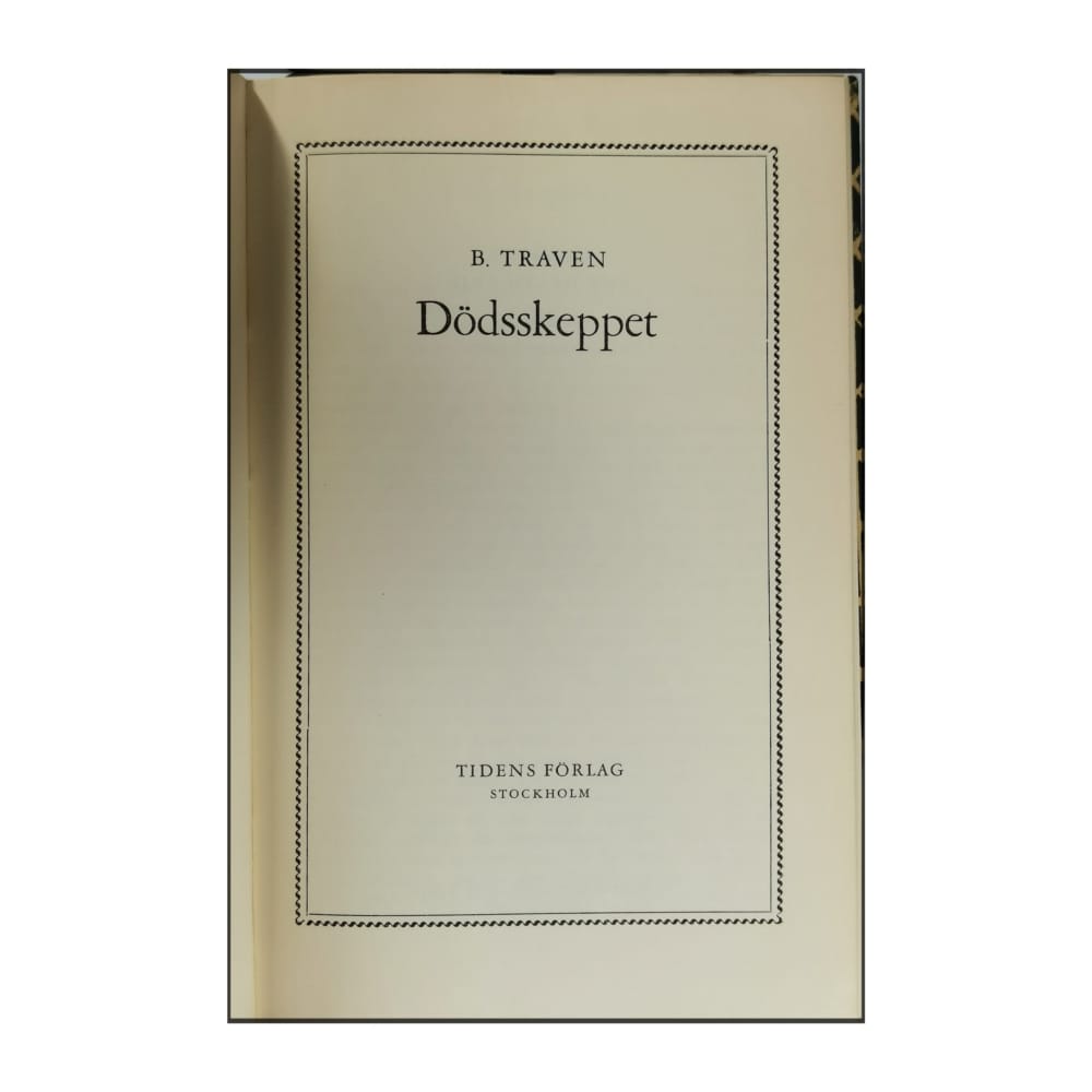 B. Traven: Dödsskeppet