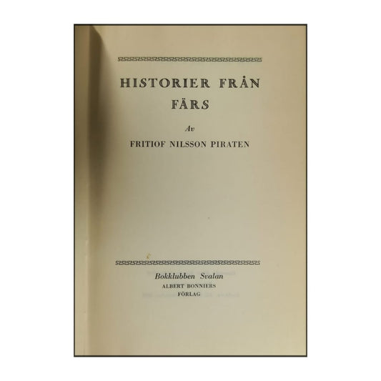 Fritiof Nilsson Piraten: Historier Från Färs