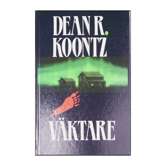Dean Koontz: Väktare