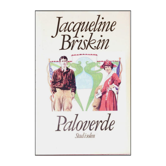 Jacqueline Briskin: Paloverde