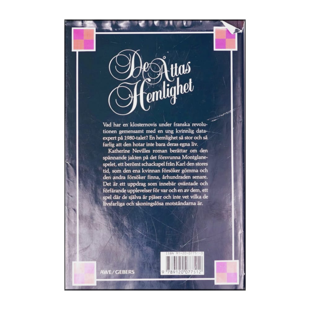 Katherine Neville: De Åttas Hemlighet