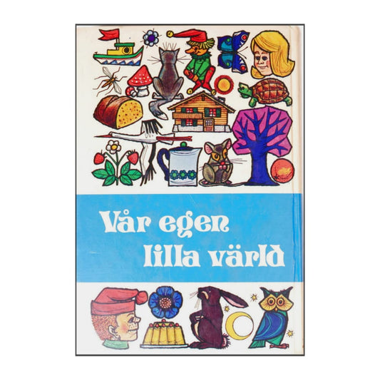 Vår Egen Lilla Värld 2