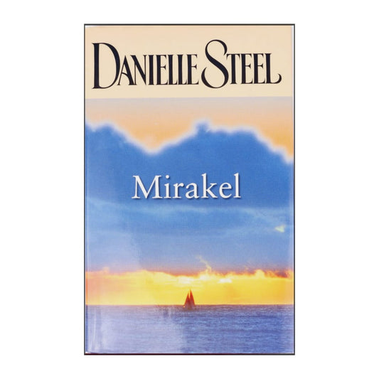 Danielle Steel: Mirakel