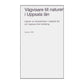 Vägvisare Till Naturen I Uppsala Län